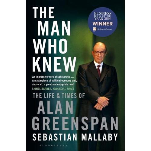 The Man Who Knew – Sebastian Mallaby