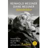 Sinnbilder - Reinhold Messner, Diane Messner