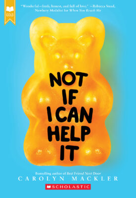 Not If I Can Help It (paperback) - by Carolyn Mackler