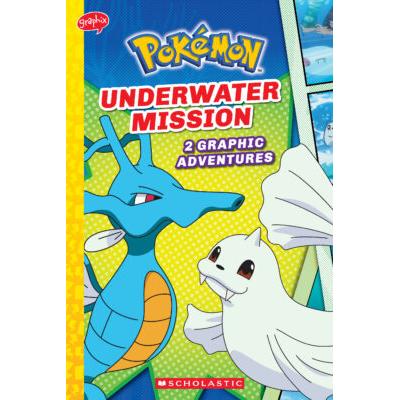 Pokmon Graphix Chapters #5: Underwater Mission (paperback) - by Simcha Whitehill