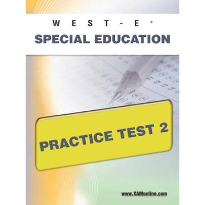 West-E Special Education Practice Test 2