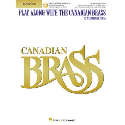 Play Along With The Canadian Brass - Trombone: Book/Online Audio
