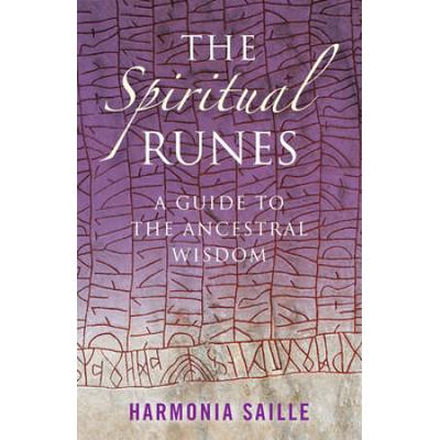 The Spiritual Runes: A Guide To The Ancestral Wisd...