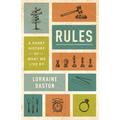 Rules - A Short History Of What We Live By - Lorraine Daston, Kartoniert (TB)