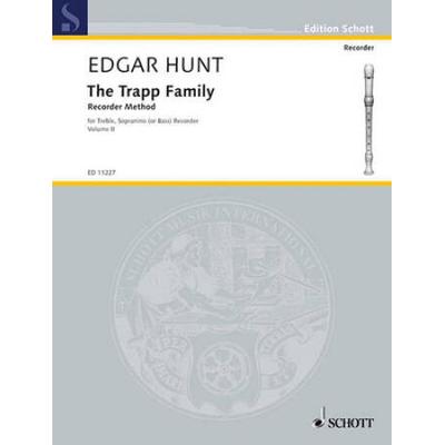 The Trapp Family Recorder - Volume 2: For Treble, ...