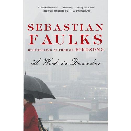 A Week in December – Sebastian Faulks