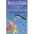 Charlie and the great glass elevator - Roald Dahl - Paperback - Used