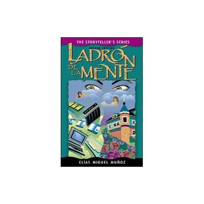 Ladrn De LA Mente by Elias Miguel Munoz (Paperback - McGraw-Hill Humanities Social)