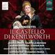 Il Castello Di Kenilworth (CD, 2019) - Pratt, Remigio, Frizza, Orchestra Donizetti Opera