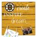 Boston Bruins 18'' x Create Inspire Dream Sign