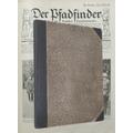 Der Pfadfinder, erster Jahrgang von 1912 (kompletter Jahresband mit der Beilage »Der Feldmeister«) : Jugendzeitung des Deutschen Pfadfinderbundes Ohn