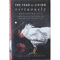 [Signed] [Signed] The Year of Living Virtuously : Weekends Off : One Woman's Search for Meaning in an Ordinary Life Jordan, Teresa [Near Fine] [Hardc