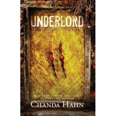 Underlord Underland Chronicles