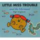 Little Miss Trouble and the mermaid - Adam Hargreaves - Paperback - Used