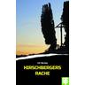 Hirschbergers Rache - Uli Herzog
