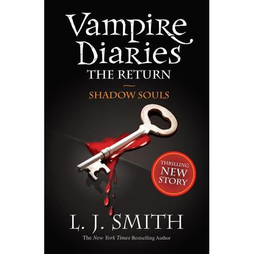 The Vampire Diaries 06. Shadow Souls – Lisa J. Smith