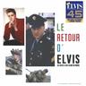 Le Retour D'Elvis (CD, 2022) - Elvis Presley