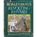 Roald Dahl's Revolting Rhymes Dahl, Roald [Very Good] [Hardcover]