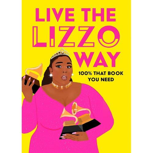 Live the Lizzo Way - Natty Kasambala