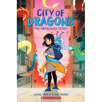 The Awakening Storm: A Graphic Novel (City of Dragons) (paperback) - by Jaimal Yogis
