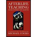 Afterlife Teaching from Stephen the Martyr