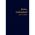 Jesus Unleashed