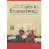 Cafés in Braunschweig - Peter Albrecht