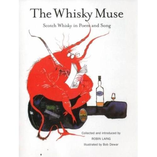 The Whisky Muse – Robin Laing