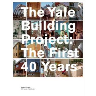 The Yale Building Project: The First 40 Years