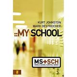 Pre-Owned My School (Invert / Middle School Survival) (Middle School Survival Series) Paperback