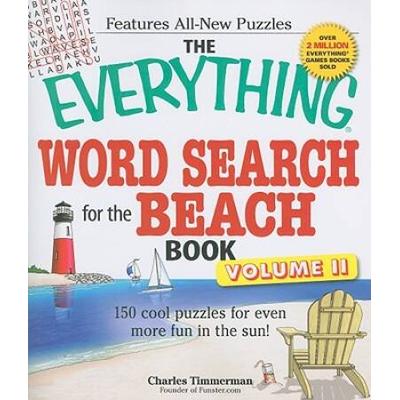 The Everything Word Search for the Beach Book Volume II cool puzzles for even more fun in the sun