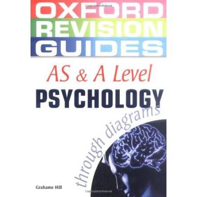 AS and A Level Psychology through diagrams Oxford Revision Guides