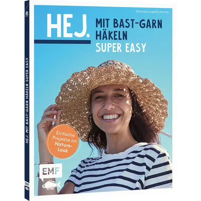 Buch Hej. Mit Bast-Garn häkeln super easy