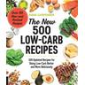 The New 500 Low-Carb Recipes - Dana Carpender