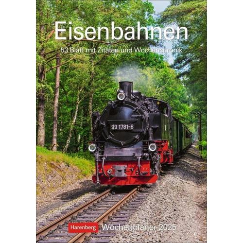 Eisenbahnen Wochenplaner 2025 - 53 Blatt mit Zitaten und Wochenchronik - Harenberg
