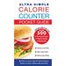 Ultra Simple Calorie Counter Pocket Guide (Paperback)