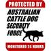 PCSCP Protected By Australian Cattle Dog Security Force Monitored 24 Hours 9 inch x 11.5 inch Laminated Dog Sign