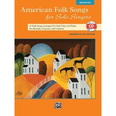 American Folk Songs For Solo Singers: 13 Folk Song...