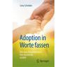 Adoption in Worte fassen - Lena Schröder