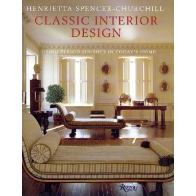 Classic Interior Design: Using Period Finishes In ...