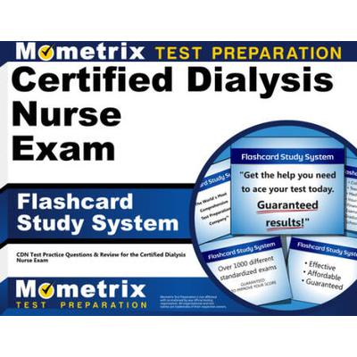 Certified Dialysis Nurse Exam Flashcard Study Syst...