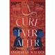 A Cure Ever After - Angharad Walkher, Kartoniert (TB)