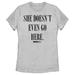 Women's Mad Engine Heather Gray Mean Girls She Doesn't Even Go Here Graphic T-Shirt