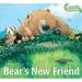 Pre-Owned Bears New Friend The Bear Books Board Book 1416954384 9781416954385 Karma Wilson