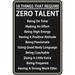 Metal Tin Sign Office EC36 Motivational Wall Art Decor Motivational Poster 10 Things That Require Zero Talent Wall Decor Home Kitchen Bar Decorations 8 x 12 Inch