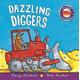 Amazing Machines: Dazzling Diggers - Mitton,Tony - Board book - Used