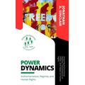 Power Dynamics: Authoritarianism, Regimes, and Human Rights: Analyzing Authoritarian Regimes, Consolidation of Power, and Impact on Human Rights: Global Perspectives: Exploring World Politics, #3