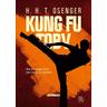 Kung Fu Toby - H. H. T. Osenger