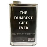 Dumbest Gift Ever Empty Steel Tin - Give The Gift Of Nothing - Prank Gift Boxes - Big Box Of Nothing - Useless Gifts For The Person Who Has Everything - 32Oz Stainless Steel Tin Of Dumb Gift