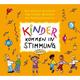 Kinder Kommen In Stimmung, 1 Audio-Cd - (Hörbuch)
